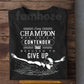 Swimming T-shirt, Every Champion Was Once A Contender Tees Gift For Swimming Lover