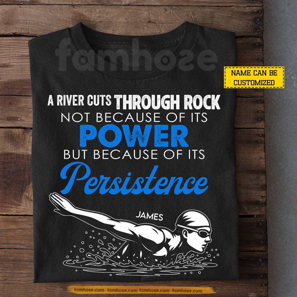Personalized Swimming T-shirt, A River Cuts Through Rock Sport Tees Gift For Swimming Lover