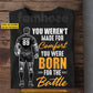 Personalized Rugby Man T-shirt, You Weren't Made For Comfort Sport Tees Gift For Rugby Lovers