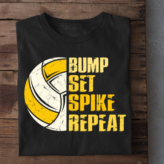 Volleyball T-shirt, Bump Set Spike Repeat, Gift For Volleyball Lovers, Volleyball Players