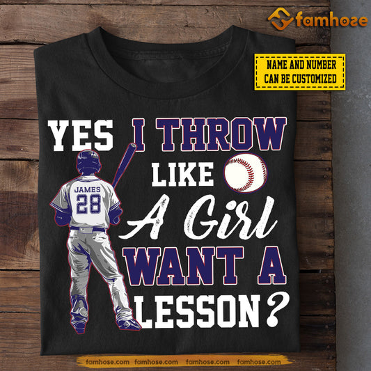 Personalized Baseball Boy T-shirt, Yes I Throw Like A Girl Want A Lesson, Gift For Baseball Lovers, Baseball Players Tees