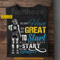 Personalized Volleyball Girl T-shirt, You Don't Have To Be Great To Start Sport Tees Gift For Volleyball Lovers