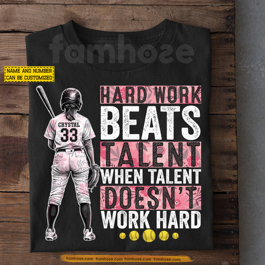 Personalized Softball Girl T-shirt, Hard Work Beats Talent Sport Tees Gift For Softball Lover