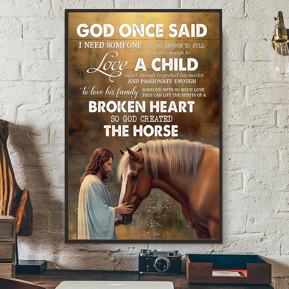 God Once Said Need Someone Strong Enough To Pull A Cart, Horse Canvas Painting, Jesus Wall Art Decor - Poster Gift For Horse Lovers