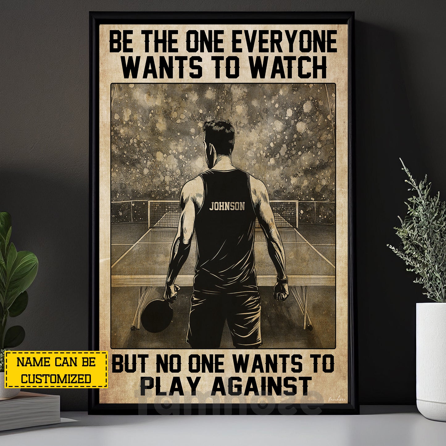 Motivational Personalized Ping Pong Man Canvas Painting, Be The One Everyone Wants To Watch, Inspirational Quotes Wall Art Decor, Poster Gift For Table Tennis Lover