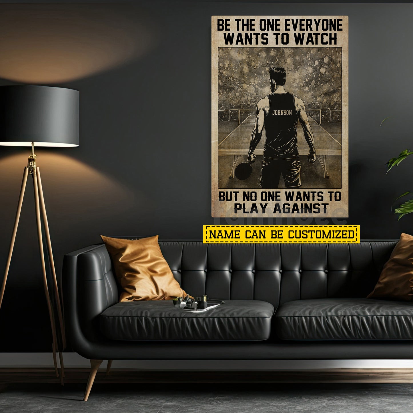 Motivational Personalized Ping Pong Man Canvas Painting, Be The One Everyone Wants To Watch, Inspirational Quotes Wall Art Decor, Poster Gift For Table Tennis Lover