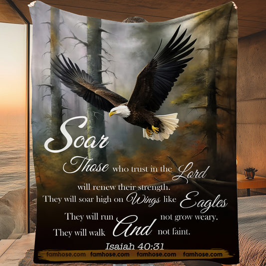 Eagle Fleece Blanket, Scar Those Who Trust In The Lord Woven Blanket, Cool Sherpa Blanket Gift For Eagle Lover