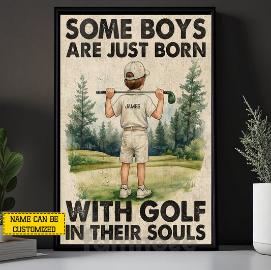 Personalized Golf Boy Kid Canvas Painting, Some Boys Are Just Born With Golf In Their Souls Sport Wall Art Decor, Poster Gift For Golf Lover