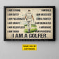 Motivational Personalized Golf Man Canvas Painting, I Am A Golfer Sport Wall Art Decor, Poster Gift For Golf Lover