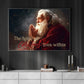 The Spirit Of Christmas Lives Within, Santa Claus Christmas Canvas Painting, Xmas Wall Art Decor - Christmas Poster Gift