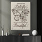 Quote Butterfly Canvas Painting, And Still Become Something Beautiful Wall Art Decor, Poster Gift