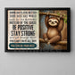 Motivational Quote Sloth Canvas Painting, Some Days Are Better Wall Art Decor, Poster Gift For Sloth Lover