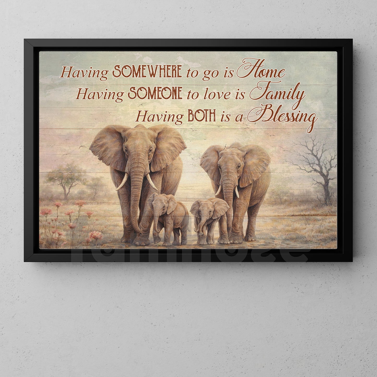 Family Quote Elephant Canvas Painting, Having Somewhere To Go Is Home Wall Art Decor, Poster Gift For Family