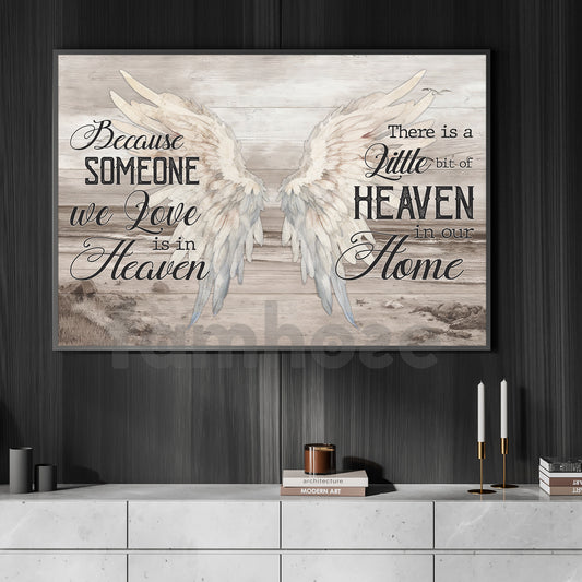 Personalized Pass Away Canvas Painting, Because Someone We Is In Heaven Wall Art Decor, Poster Memorial Gift For Family Of The Deceased