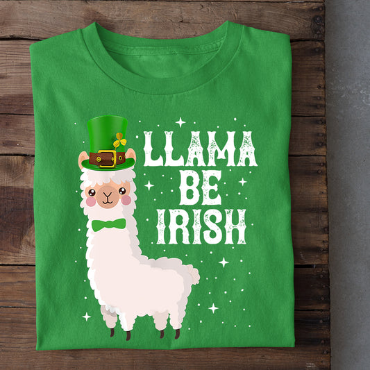 Patrick's Day Llama T-shirt, Llama Be Irish Gift For Llama Lovers, Llama Farm, Llama Tees