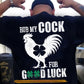 Funny Four-Leaf Clover Chicken Backside T-shirt, Rub My Cock For Good Luck Shamrock Tees St Patrick's Day Gift For Irish Men