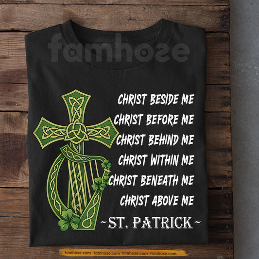 Lucky Shamrock Christ T-shirt, Christ Beside Me Tees St Patrick's Day Gift For Irish Lover