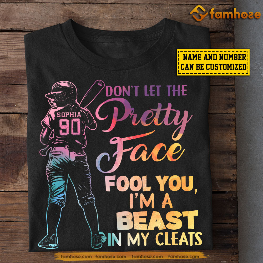 Funny Personalized Softball Girl T-shirt, Don't Let The Pretty Face Fool You, Gift For Softball Lovers, Softball Players