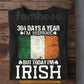 Irish Lucky Shamrock T-shirt, 364 Days A Year I'm Hispanic Tees St Patrick's Day Gift For Irish Lover