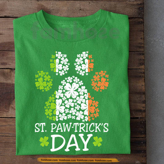 Funny Four-Leaf Clover Dog Paw T-shirt, St. Paw-Trick's Day Tees St Patrick's Day Gift For Dog Lover