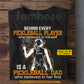 Personalized Pickleball Girl T-shirt, Behind Every Pickleball Player Sport Tees Gift For Pickleball Lovers