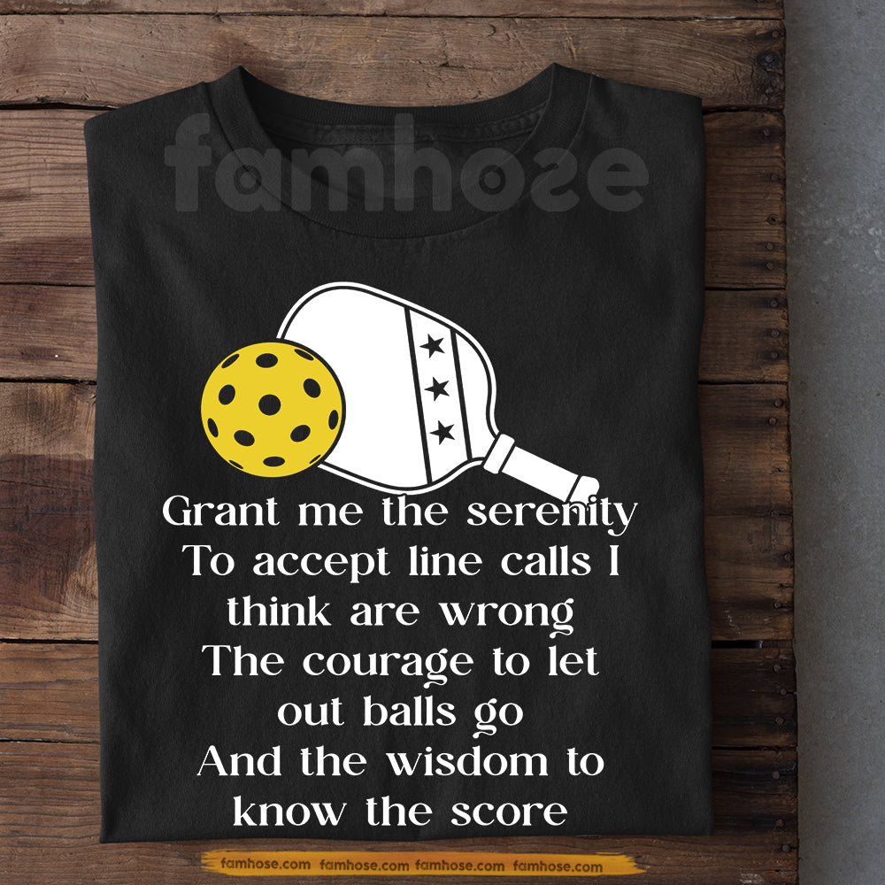 Pickleball T-shirt, Grant Me The Serenity Sport Tees Gift For Pickleball Lovers