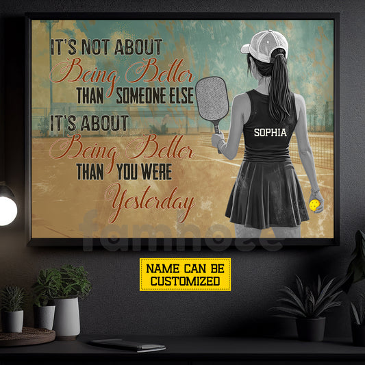 Personalized Pickleball Girl Canvas Painting, It's Not About Being Better Than Someone Else Sport Wall Art Decor, Poster Gift For Pickleball Lover