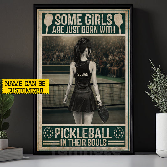 Personalized Pickleball Girl Canvas Painting, Some Girls Are Just Born With Pickleball In Their Souls Sport Wall Art Decor, Poster Gift For Pickleball Lover