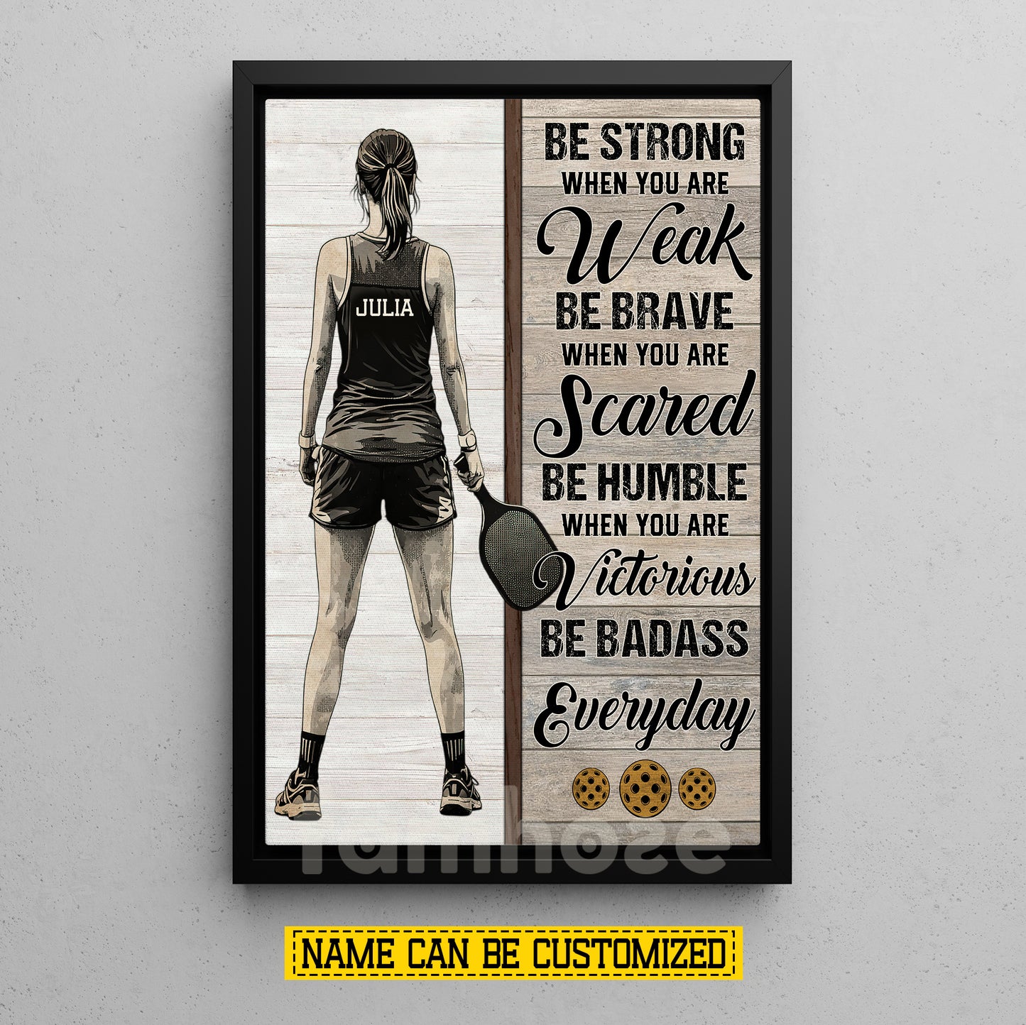 Motivation Personalized Pickleball Girl Canvas Painting, Be Strong Be Brave Be Humble Sport Wall Art Decor, Poster Gift For Pickleball Lover