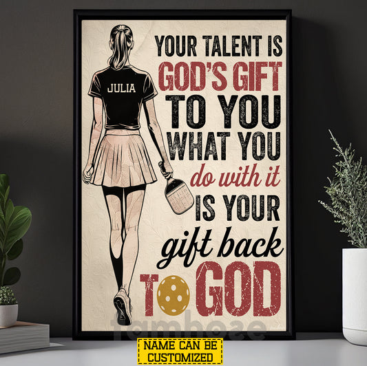 Personalized Pickleball Girl Canvas Painting, Your Talent Is God's Gift To You Wall Art Decor, Poster Gift For Christians, Pickleball Lover
