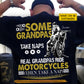 Personalized Old Man Biker Backside T-shirt, Some Grandpas Take Naps Tees Gift For Motorcycle Lovers
