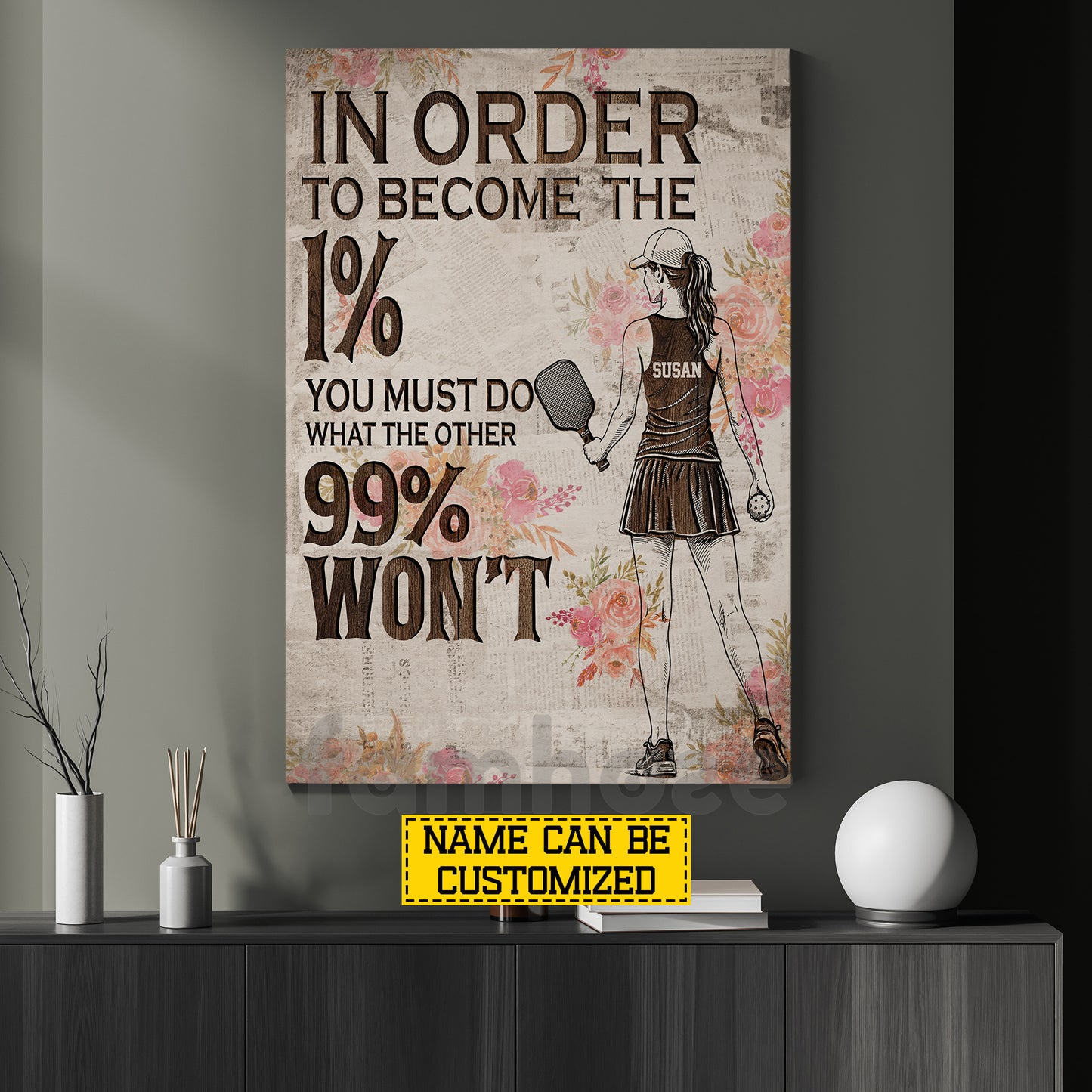 Personalized Pickleball Girl Canvas Painting, In Order To Become The 1% Sport Wall Art Decor, Poster Gift For Pickleball Lover