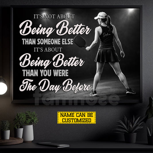 Personalized Pickleball Girl Canvas Painting, It's Not About Being Better Than Someone Else Sport Wall Art Decor, Poster Gift For Pickleball Lover