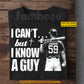 Personalized Baseball Man God T-shirt, I Can't But I Know A Guy Sport Tees Gift For Christian, Bseball Lover