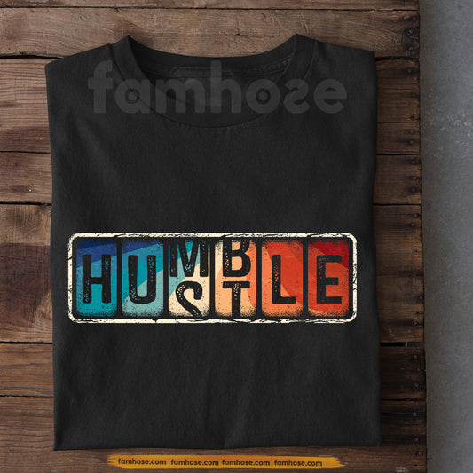 Vintage Quote T-shirt, Stay Hungry Stay Hustle Tees Gift