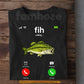 Funny Fishing T-shirt, Fish Calling Tees Gift For Fishing Lover
