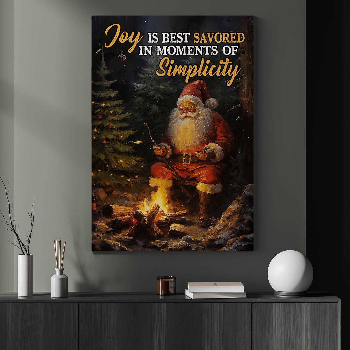 Joy Is Best Savored In Moments Of Simplicity, Santa Claus Christmas Canvas Painting, Xmas Wall Art Decor - Christmas Poster Gift