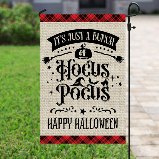 Halloween Witch Flag, It's Just A Bunch Of Hocus Pocus, Flag Gift For Halloween, Gift For Garden Flag