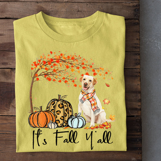 Labrador Dog Thanksgiving T-shirt, It's Fall Yall Labrador Under The Autumn Tree, Gift For Dog Lovers, Dog Owners, Dog Tees