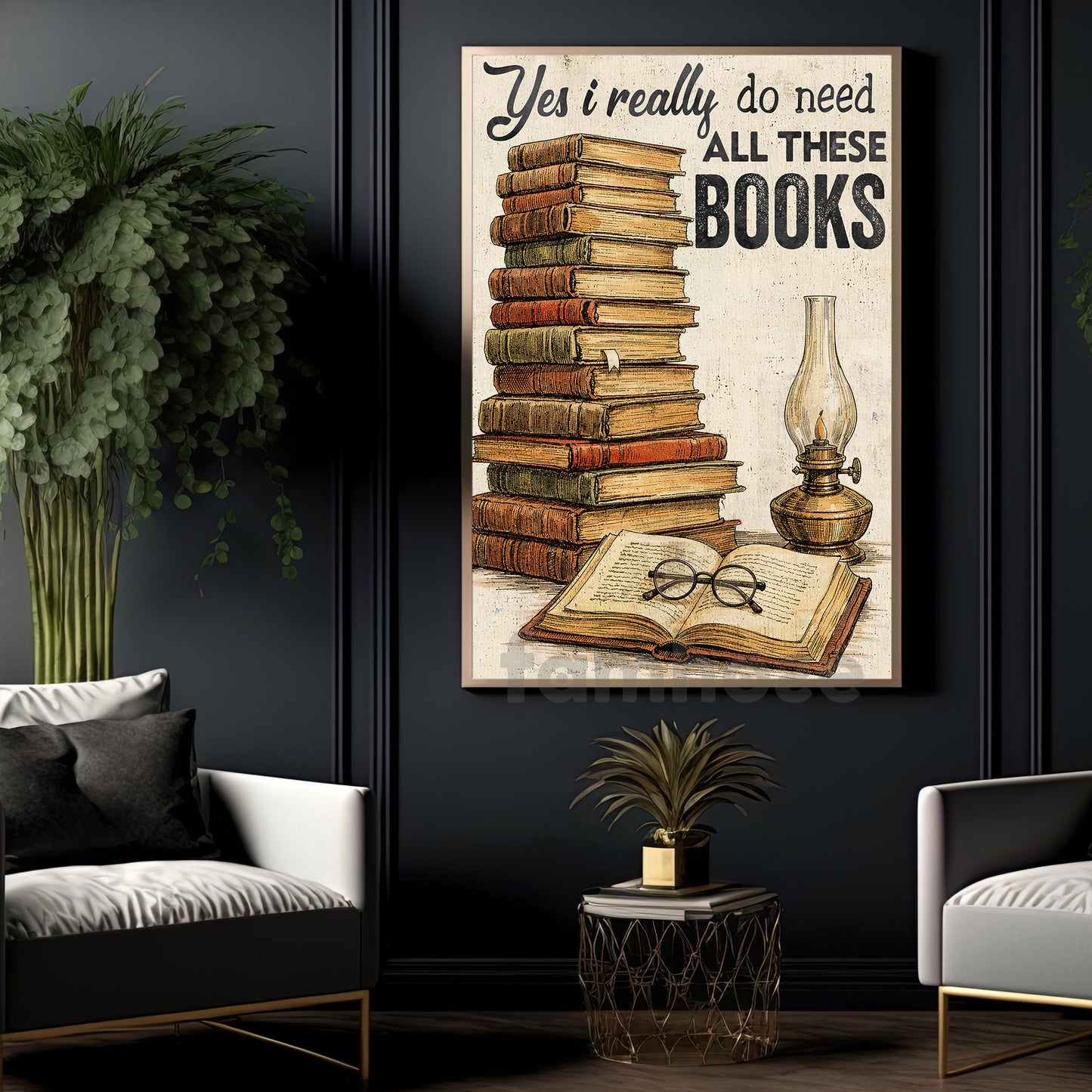 Funny Reading Canvas Painting, Yes I Really Do Need All These Books Wall Art Decor, Poster Gift For Book Lover