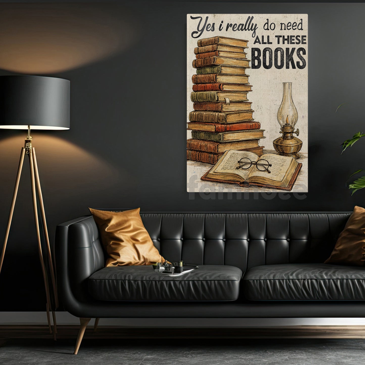 Funny Reading Canvas Painting, Yes I Really Do Need All These Books Wall Art Decor, Poster Gift For Book Lover