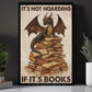Reading Dragon Canvas Painting, It's Not Hoarding If It's Books Wall Art Decor, Poster Gift For Book Lover, Dragon Lover