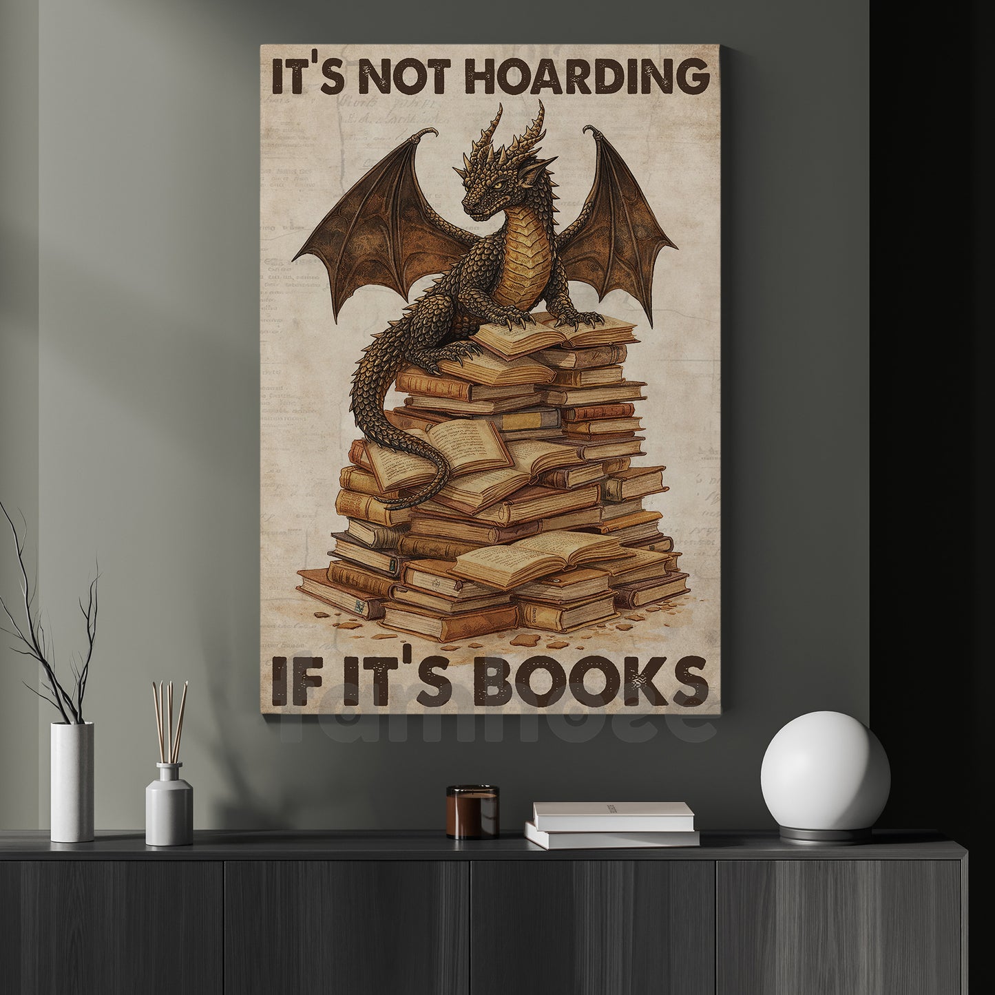 Reading Dragon Canvas Painting, It's Not Hoarding If It's Books Wall Art Decor, Poster Gift For Book Lover, Dragon Lover