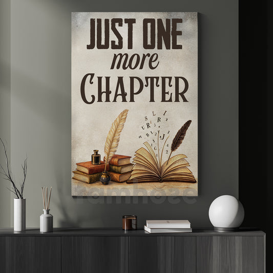 Funny Reading Canvas Painting, Just One More Chapter Wall Art Decor, Poster Gift For Book Lover