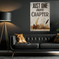 Funny Reading Canvas Painting, Just One More Chapter Wall Art Decor, Poster Gift For Book Lover