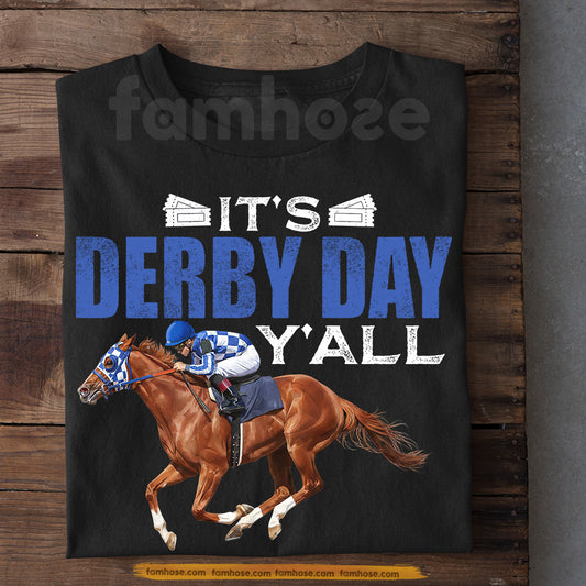 Secretariat Horse T-shirt, It's Derby Day Y'all Tees Gift For Horse Racing Lovers, Fan Of Kentucky Derby