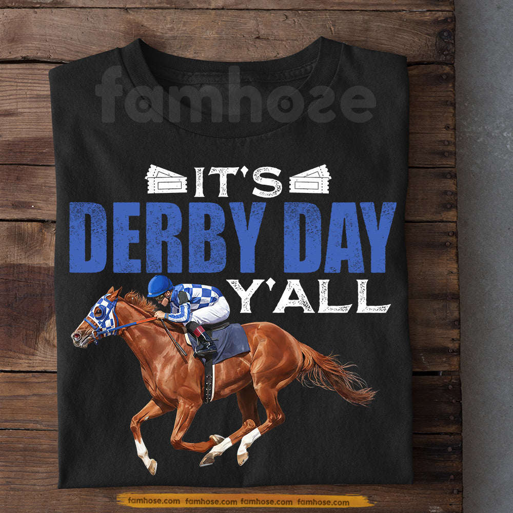 Secretariat Horse T-shirt, It's Derby Day Y'all Tees Gift For Horse Racing Lovers, Fan Of Kentucky Derby