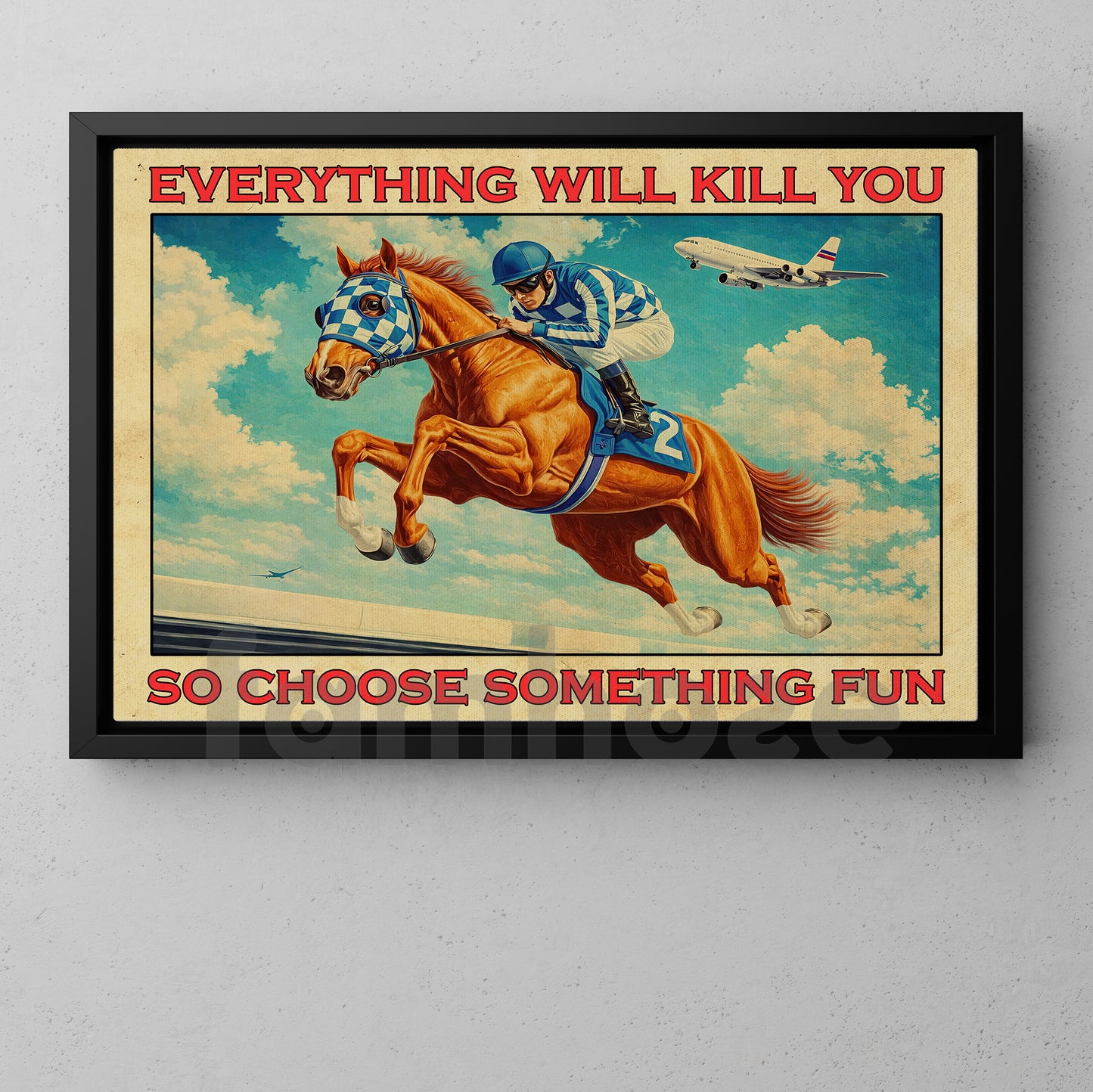 Secretariat Horse Canvas Painting, Everything Will Kill You Wall Art Decor, Poster Gift For Horse Racing Lovers, Fan Of Kentucky Derby