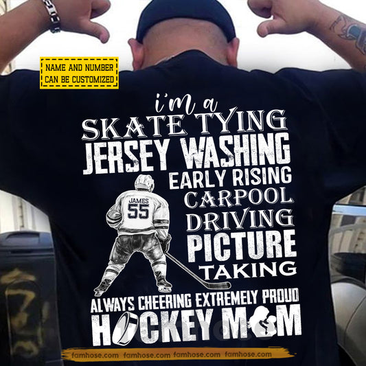 Personalized Hockey Mom Backside T-shirt, I'm A Skate Typing Jersey Wasing Sport Mother's Day Tees Gift For Hockey Lover