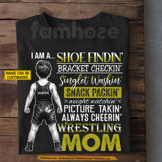 Personalized Wrestling Mom T-shirt, I Am A Shoe Findin' Sport Mother's Day Tees Gift For Wrestlers